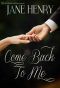 [Bound to You 02] • Come Back to Me (Bound to You Book 2)